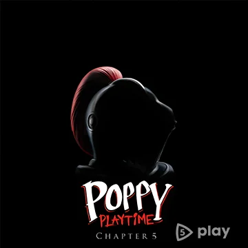 Poppy Playtime - Chapter 5
