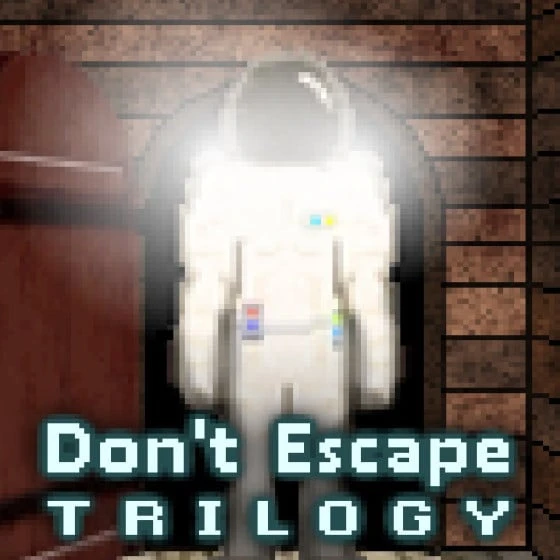 Don’t Escape Trilogy