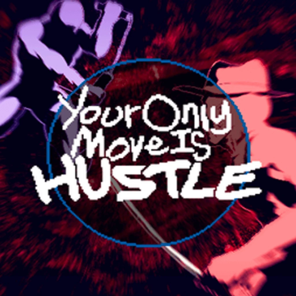 Твой единственный ход — HUSTLE